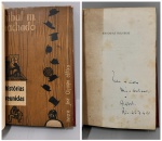 MACHADO, Anibal. - HISTÓRIAS REUNÍDAS. Rio de Janeiro: Livraria José Olympio Editôra, 1959. PRIMEIRA EDIÇÃO COM DEDICATÓRIA AUTÓGRAFA DO AUTOR: "Para Carlos ..... o Anibal. Rio. 25.7.59". 292 pp. Encadernado com as capas da brochura em bom estado de conservação. 15 x 24 cm.