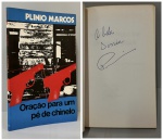 SALGADO, Plínio. - ORAÇÃO PARA UM PÉ-DE-CHINELO - Peça. São Paulo: Global Editora, 1979. PRIMEIRA EDIÇÃO COM DEDICATÓRIA AUTÓGRAFA DO AUTOR: "A bela Sonia Plínio Salgado". 54 pp. Brochura em bom estado de conservação. 13 x 21 cm.