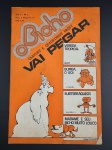 O BICHO - CARTUNS E QUADRINHOS DAQUI VAI PEGAR. ANO I - Nº I. Rio de Janeiro: Fortuna, 1975. P. Caruso, Fortuna, Guidacci, Nani, Altan, Wolinski, Laerte, Willen e outros. 50 pp. Bom estado de conservação. Páginas íntegras e limpas, apenas o amarelado natural do tempo. 18 x 27 cm.