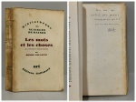 FOUCAULT, Michel. - LES MOTS ET LES CHOSES - Une Archéologie des Sciences Humaines. France: Gallimard, 1971. DEDICATÓRIA AUTÓGRAFA DO AUTOR: "Pour Lea, qui parle et pense pour moi vraiment mieux que moi, avec ma reconnaissance, MF". Marcado como "Lea Novaes 1971" 400 pp. Brochura original, miolo com o amarelado natural do tempo, exemplar bem preservado. 14 x 22,5 cm.