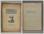 MORAIS, Vinicius de. - CORDÉLIA E O PEREGRINO. Rio de Janeiro: Ministério da educação e Cultura/ Serviço de Documentação, 1965. PRIMEIRA EDIÇÃO. 52 pp. Brochura original, miolo amarelado pelo tempo em bom estado de conservação. 15 x 22,5 cm.