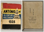 MACHADO, Antonio de Alcantara. - LARANJA DA CHINA. São Paulo: Officinas da Empreza Graphica Limitada, 1928. PRIMEIRA EDIÇÃO. 150 pp. + Lista. Brochura original com sinais do tempo, páginas amareladas em bom estado de conservação. 14 x 19 cm.