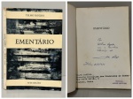 PADILHA, Telmo. - EMENTÁRIO.  Rio de Janeiro: Seta Edições, 1974. PRIMEIRA EDIÇÃO COM DEDICATÓRIA DO AUTOR PARA O POETA WALMIR AYALA: " Ao Walmir Ayala, com o melhor abraço do Telmo Padilha. Itauna, 25/3/975". 84 pp. + índice. Brochura em bom estado de conservação. 12 x 18 cm.