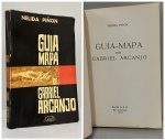 PIÑON, Nélida. - GUIA MAPA DE GABRIEL ARCANJO. Rio de Janeiro: GRD, 1961. PRIMEIRA EDIÇÃO. Primeiro livro da autora. 166 pp. + índice. Brochura em bom estado de conservação. 14 x 22 cm.
