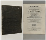 COSTA E SILVA, José Maria da. - EPICEDIO AO SENTIDISSIMO FALLECIMENTO DE SUA MAGESTADE, IMPERIAL, E REAL, O SENHOR  D. JOÃO SEXTO, REI DE PORTUGAL, E DOS ALGARVES, E IMPERADOR DO BRAZIL. OFFERECIDA Ao Illustrissimo, e Excellentissimo Senhor SIMÃO DA SILVA FERRAZ DE LIMA E CASTRO, Barão de Renduffe, do conselho de sua Magestade Fidelissima, e do da sua Real Fazenda, moço fidalgo com exercicio na S. R. Casa, commendador da ordem de N. S. da Conceição, intendente Geral da Policia, &c. &c. Lisboa: Na Nova Impressão Silviana, 1826. 16 pp. Páginas em ótimo estado de conservação, protegidas com papel cartolina. 15 x 21 cm.