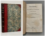FENIMORE COOPER, J. - SATANSTOE; or THE FAMILY OF LITTLEPAGE ( A Tale of the Colony).  Paris: Published by A. and W. Galignani and Cia, 1845. PRIMEIRA EDIÇÃO. 351 pp. Encadernação antiga, sem furos ou grifos ou carimbos, sem as capas da brochura. Bom exemplar. Rara primeira edição do autor de " O Último dos Moicanos". 13,5 x 21 cm.