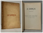 MARTINS FONTES. - A DANÇA. Santos: Typ. do Instituto "D. Escholastica Rosa", 1919. PRIMEIRA EDIÇÃO. 110 pp. Brochura com manchas do tempo. Pequena fita adesiva na parte superior da lombada e na parte inferior. 13 x 19 cm.