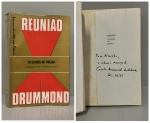 ANDRADE, Carlos Drummond de. - REUNIÃO 10 LIVROS DE POESIA DE CARLOS DRUMMOND DE ANDRADE. Rio de Janeiro: Livraria José Olympio Editora, 1971. DEDICATÓRIA AUTÓGRAFA DO AUTOR: Para Alicinha, o abraço amigo de Carlos Drummond de Andrade Rio, XI, 72. Segunda Edição. Introdução de Antônio Houaiss. 280 pp. Brochura original, páginas com leve amarelado do tempo em bom estado de conservação. 14 x 21 cm.
