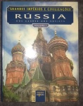 Livro `Grande Impérios e Civilizações` Russia dos Czares aos Sovits, capa dura, 120 páginas, totalmente ilustrados com lindas imagens