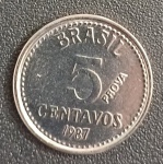 Moeda- Brasil , valor de 5 centavos , ano de 1987 !! Modelo PROVA !!!! flor de cunho !! valor estimado de mercado cerca de 380,00 reais.. acervo de colecionador !!