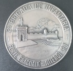 Medalha - do Exercito Brasileiro !! Segunda Brigada  de Infantaria !! forte do Gragoata !! Niteroi- R.J. !! Material Aco escovado !! peça grande !! linda imagem tamanho de 60mm