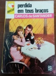 LIVRO DE BOLSO RARO COLEÇÃO MARISOL - PERDIDA EM TEUS BRAÇOSRomance Inesquecível - Item de Colecionador!Item obrigatório para fãs da aclamada série Marisol e colecionadores de livros de bolso antigos! Esta é a cobiçada edição da série, um emocionante romance do autor Carlos de Santander, publicado pela Editora Monterrey.