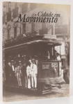 Cidade em Movimento - Energia elétrica e meios de transporte na cidade do Rio de Janeiro. Textos: Christie de Castro Leal Costa Reis, Leila Lobo de Mendonça. Edição Centro de Memória da Eletricidade no Brasil, Rio de Janeiro, 2001. 142 páginas. Formato 28x23cm. A obra explora a evolução dos transportes coletivos, desde os bondes até as soluções modernas, impulsionados pela eletrificação, utilizando imagens históricas, registros de pintores e fotografias, com coordenação de Leila Lobo de Mendonça.
