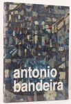 Antonio Bandeira. Curadores: Regina Teixeira de Barros, Giancario Hannud. Museu de Arte Moderna de São Paulo. 118 páginas. Textos em Português e Inglês.