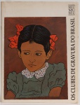 Os Clubes de Gravuras do Brasil. Texto Carlos Scliar. Pinacoteca do Estado de são Paulo. 32 páginas. Obras reproduzidas de Carlos Scliar, Glauco Rodrigues, Danúbio Gonçalves, Renina Katz, Abelardo da Hora, Vasco Prado, entre outros.