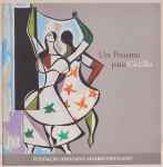 Um Presente para Ciccillo. Curadoria: Denise Mattar. FAAP -Fundação Armando Alvares Penteado. 38 páginas. Tarsila do Amaral, Flávio de Carvalho, Goeldi, Aldemir Martins, Geraldo de Barros, Marcelo Grassmann, Samsor Flexor, jacques Douchez, entre outros artistas.