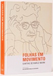 Folhas em Movimento - Cartas de Burle Marx. Organização Guilherme Mazza Dourado. Luste Editora. 430 páginas. Textos em português e inglês. Diante de um personagem assim, sempre ocupadíssimo em seus múltiplos afazeres, quem poderia imaginar que ele ainda encontrasse tempo para escrever cartas? Este livro publicado por Luste Editores apresenta - pela primeira vez - uma seleta da correspondência escrita por Burle Marx e endereçada desde a seus familiares até nomes reconhecidos da cena internacional - caso de Walter Gropius, Richard Neutra, Eero e Aline Saarinen, Thomas Church, Garrett Eckbo, Lawrence Halprin, Diego Cisneros, entre outros. São 100 cartas, fartamente ilustradas, que possibilitam um novo olhar sobre a trajetória de Burle Marx, revelando informações pouco conhecidas, por exemplo, sobre as propostas paisagísticas, as excursões botânicas, o engajamento na defesa ambiental, o antigo Sítio Santo Antônio da Bica, a produção pictórica. Papéis que incluem também uma crônica da vida cotidiana no Brasil e no mundo e, por isso, certamente despertarão amplo interesse entre os especialistas e o grande público que busca conhecer como operava a mente e o coração de um grande personagem do século XX.