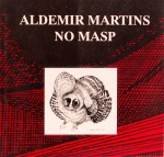 Catálogo. Aldemir Martins no MASP - Desenhos & Gravuras. Textos: Alberto Beuttenmüller, Fábio Magalhães, Jorge Amado. 48 páginas. Museu de Arte de São Paulo Assis Chateaubriand, 1993