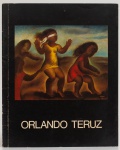 Orlando Teruz: Pinturas e Desenhos. Texto: José Roberto Teixeira Leite. Renato Magalhães Gouvêa Escritório de Arte, 1980. 26 páginas.