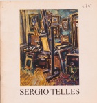 Sergio Telles - Pinturas. Renato Magalhães Gouvêa Escritório de Arte, 1994. 20 páginas.