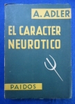 Direito - El Caracter neurotico (Biblioteca de caracterologia y tipologia; 3) - Autor: Alfred Adler - Espanhol - Editora: Paidos - 1912 - Brochura,392 pags, capa desbotada, capa e lombada com descascado, corte do livro e paginas amareladas com manchas devido a ação do tempo e a qualidade do papel, corte do livro serrilhado, com assinatura do Dr. Lia Pires na folha de rosto, algumas paginas lacradas, obra sem riscos, formato do livro 15x21 **O livro analisa como o sentimento de inferioridade e a busca por superioridade moldam o caráter e o estilo de vida neurótico, focando em objetivos pessoais de poder. O livro é um pilar para entender a psicologia adleriana, centrada na `sede de poder e a notoriedade` como determinantes do comportamento neurótico.