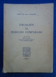Direito - Iniciación al derecho comparado - Autor: Felipe de Sola Cañizares (Prefacio de René David) - Espanhol - Editora: IDC - 1954 - Brochura, 330 pags, capa desbotada, capa,corte do livro e paginas amareladas com manchas devido a ação do tempo e a qualidade do papel, lombada com descascado, paginas lacradas, obra sem riscos, formato do livro 16x23 cm.**Essa obra clássica é um marco nos estudos jurídicos comparados em língua espanhola.O livro funciona como uma síntese didática, reunindo doutrinas, teorias e uma vasta bibliografia para introduzir estudantes à técnica da comparação jurídica. Curiosamente, o autor debate com René David na obra sobre se o Direito Comparado é uma ciência autônoma ou apenas um método