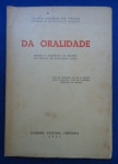 Direito - Da oralidade (Estudo à propósito da revisão do código de processo civil) - Autor: Vasco Soàres da Veiga (Com um prefácio do Dr. À. Eurico Lopes Cardoso, Juiz do supremo tribunal de justiça) - Português Br - Editora: Coimbra - 1961 - Brochura, 130 pags, capa desbotada, capa,corte do livro e paginas amareladas com manchas devido a ação do tempo e a qualidade do papel, lombada levemente com descascado, corte do livro serrilhado, algumas paginas com sublinhados e grifos, formato do livro 16x23 cm.***Escrito em um momento de reforma processual em Portugal, o texto analisa a transição para um modelo que valoriza a comunicação direta e imediata no tribunal. A obra defende que a oralidade permite à comunidade compreender melhor a administração da justiça e garante a imediação do juiz com as provas e as partes.