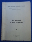 Direito - Da sedução e seus aspectos - Autor: Mario Portugal Fernandes Pinheiro - Português Br - Editora: não identificado - 1970 - Brochura, 30 pags, capa,corte do livro e paginas amareladas com manchas devido a ação do tempo e a qualidade do papel, com dedicatória do Autor ao Dr. Oswaldo Lia Pires, algumas paginas com grifos, folha de rosto com carimbo do autor, formato do livro 13x18 cm.**O autor analisa o crime de sedução, que na época era previsto no Artigo 217 do Código Penal de 1940 (posteriormente revogado em 2005 pela Lei 11.106).O texto discute a configuração do delito, que consistia em `seduzir mulher virgem, menor de dezoito e maior de quatorze anos, e ter com ela conjunção carnal, aproveitando-se de sua inexperiência ou justificável confiança`