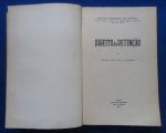 Direito - Direito de Retenção (2ªEdição revista e aumentada) - Autor: Arnoldo Medeiros da Fonseca - Português Br - Editora: Revista Forense - 1944 - Capa dura, 346 pags, corte do livro e paginas amareladas com manchas devido a ação do tempo e a qualidade do papel, com anotação na folha de rosto, livro em bom estado de conservação, formato do livro 16x24 cm.**Essa obra clássica de Arnoldo Medeiros da Fonseca é um dos pilares da doutrina civilista brasileira sobre o tema.Essa obra clássica de Arnoldo Medeiros da Fonseca é um dos pilares da doutrina civilista brasileira sobre o tema