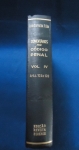 Direito - Comentários ao código Penal (Decreto-lei Nº 2.848, de 7 de Dezembro de 1940) Vol.4 Arts.102 a 120 (3ªEdição Revista e atualizada) - Autor: Aloysio de Carvalho Filho - Português Br - Editora: Revista forense - 1955 - Capa dura, 504 pags, corte do livro e paginas amareladas,capa desbotada, obra sem riscos, formato do livro 16x24 cm.*** é um clássico da doutrina jurídica brasileira focado no Decreto-Lei nº 2.848/1940.