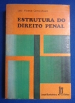 Direito - Estrutura do direito penal 2ªEdição - Autor: Luiz Vicente Cernicchiaro - Português Br - Editora: José Bushatsky - 1976 - Brochura, 272 pags, capa desbotada, lombada enrugada, corte do livro e paginas amareladas, obra sem riscos, formato do livro 16x23 cm.