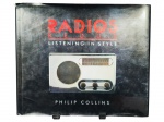 LIVRO, um (1) livro Radios Redux: Listening in Style, de Philip Collins, em capa dura com sobrecapa ilustrada, dedicado ao design e à estética de rádios de época. exemplar em idioma inglês, de interesse para colecionismo, design, decoração e eletrônicos vintage. no estado, com sinais de manuseio, desgastes na sobrecapa, riscos superficiais e marcas do tempo, conforme imagens.