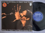 LP ELIS REGINA - TRANSVERSAL DO TEMPO // CAPA CONFORME FOTOS // DISCO EM MUITO BOM ESTADO // PODE CONTER RISCOS QUE CAUSAM CHIADOS, RUÍDOS OU PULOS