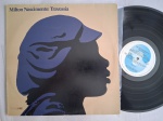 LP MILTON NASCIMENTO - TRAVESSIA // CAPA CONFORME FOTOS // DISCO EM MUITO BOM ESTADO // PODE CONTER RISCOS QUE CAUSAM CHIADOS, RUÍDOS OU PULOS