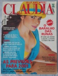 Revista CLAUDIA - Janeiro de 2001 (Edição Previsões)Relíquia para colecionadores e entusiastas da moda e cultura do início do milênio. Esta edição de "Feliz Ano Novo" é um registro histórico dos planos e tendências que abriram o ano de 2001.