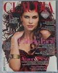 Revista CLAUDIA - Edição nº 571 (Abril de 2009)Item de colecionador em bom estado, trazendo a atriz Alinne Moraes na capa. Esta edição é um registro marcante de moda, comportamento e política do final da década de 2000.