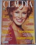 Revista CLAUDIA - Edição de Janeiro de 2004Relíquia para colecionadores, esta edição histórica abre o ano de 2004 com a atriz Mariana Ximenes na capa, no auge de seus 22 anos. Um registro marcante de moda, comportamento e misticismo da época.