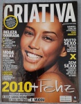 Revista Criativa  Janeiro de 2010 (Edição nº 249)  Capa Taís AraújoBeleza Dourada: Um guia completo para o verão com dicas de pele luminosa, maquiagem cintilante e como conquistar um cabelo sexy e natural.