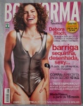 Revista BOA FORMA  Julho de 2009 (Edição nº 268)  Capa Débora BlochEsta edição da revista BOA FORMA é um item de colecionador que destaca a vitalidade da atriz Débora Bloch, sendo ideal para fãs da artista e entusiastas do universo fitness e bem-estar da década de 2000.