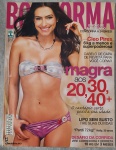 Revista BOA FORMA  Maio de 2009 (Edição nº 266)  Edição de AniversárioEstrelando a atriz Cleo Pires, revelando como eliminou 6 kg e conquistou um visual "superpoderoso".Especial Magra aos 20, 30, 40+: Guia completo com o cardápio certo e estratégias nutricionais específicas para cada fase da vida.