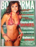 Revista BOA FORMA  Junho de 2003 (Edição nº 192)  Capa Sabrina SatoEstrelando Sabrina Sato, revelando como conquistou seu corpo "na medida" com 4 quilos a menos.Dieta dos Shakes: Plano exclusivo com ervas poderosas para combater gordura localizada e inchaço abdominal.
