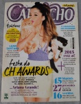 Capricho, edição nº 1205, lançada em dezembro de 2014, estrelando a cantora Ariana Grande.Esta edição é um marco para os fãs, pois celebra o encerramento do ano com os vencedores do Capricho Awards (CH Awards) daquele ano.