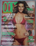 Corpo a Corpo, edição nº 219, lançada em março de 2007, estrelada pela modelo e apresentadora Mariana Weickert.Esta edição é emblemática por trazer um depoimento sincero de Mariana, que na época havia engordado 8 kg e declarou: "Estou mais feliz e saudável do que quando tinha corpo de modelo".