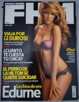 Revista FHM Espanha Nº 52 - Edurne (Julho 2008)Exemplar raro da edição espanhola da revista FHM, com a icônica capa da cantora Edurne, ex-participante do Operación Triunfo. Esta edição é especialmente valorizada por conter um ensaio exclusivo onde a artista declarou ser "o máximo que iria mostrar" em termos de nudez na época