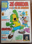 Edição Extra Nº 130 - Zé Carioca na Copa do Mundo (1982)Publicado em junho de 1982 pela Editora Abril, este exemplar histórico foi lançado para celebrar a Copa do Mundo da Espanha. É uma edição que mistura a malandragem do Zé Carioca com o clima de otimismo da Seleção Brasileira de 82.