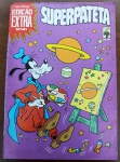 Edição Extra Nº 141 - Superpateta (Junho 1983)Relíquia histórica da Editora Abril, lançada originalmente em junho de 1983. Este exemplar é inteiramente dedicado ao Superpateta, trazendo histórias que misturam humor e ficção científica, com a icônica arte da época