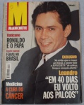 REVISTA MANCHETE Nº2406 DE 1998 - LEANDRO: EM 40 DIAS EU VOLTO AOS PALCOS