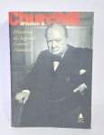 Antigo e  Conservado Livro  -  WINSTON S. CHURCHILL: Memórias da Segunda Guerra Mundial  -  Ano 1959  -  Editora Nova Fronteira  -   1193 Páginas  - Medida:  23 x 16 x  6 cm.