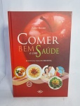 Conservado e Espesso Livro - COMER BEM E COM SAÚDE - Receitas & Guia nutricional  - ANDRÉ BOCCATO - Editora:  DCL - Capa dura - 431 Páginas com riqueza de textos e ilustrações  - Acompanha CD - 2013 - Medida: 28 x 19 x 4 cm.
