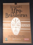 Livro- DIVINDADES !! AFRO - Brasileiras !! Iemanjá !! + XANGO !! + OXALá !! Iansã !! com 95 paginas !! capa em brochura !! em cada local um Nome !! Um estudo serio do Assunto !!